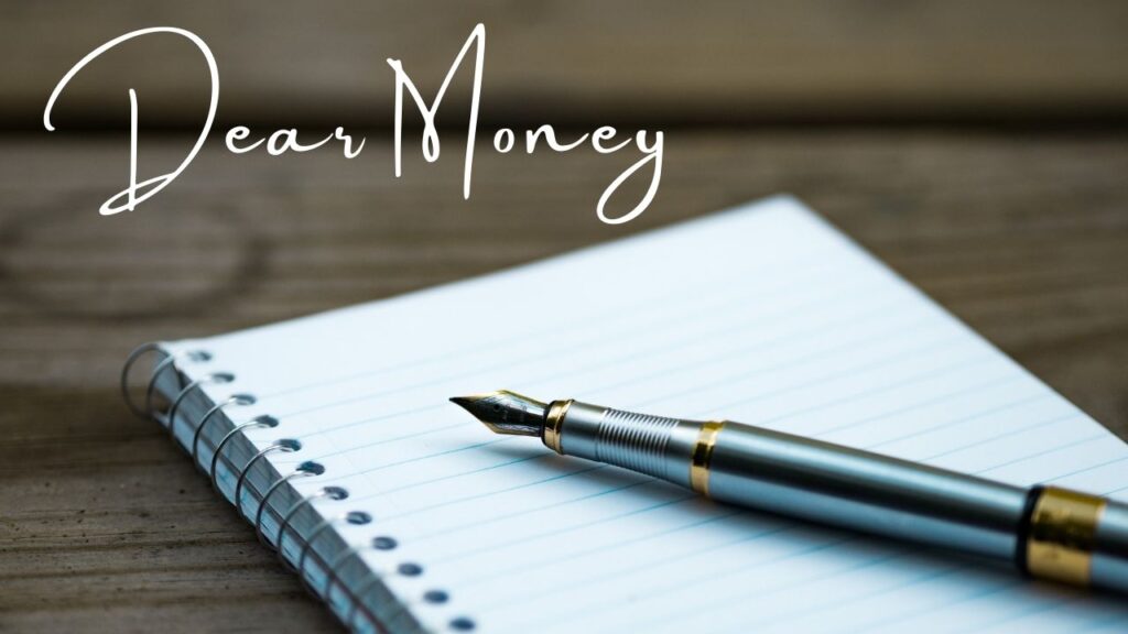 Letter Writing Exercise to Money – Ripped Jeans Journey